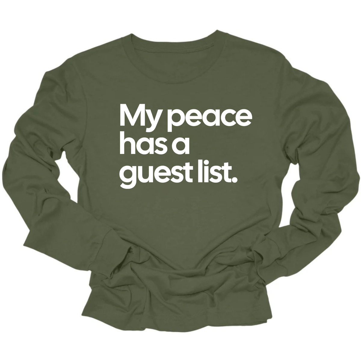 My Peace Has a Guest List Unisex Long Sleeved Tee-ENJEN DESIGN