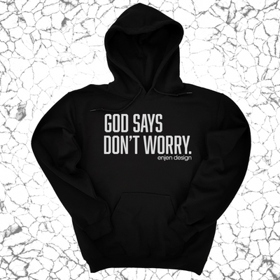 God Says Don't Worry (UNISEX HOODIE)-ENJEN DESIGN