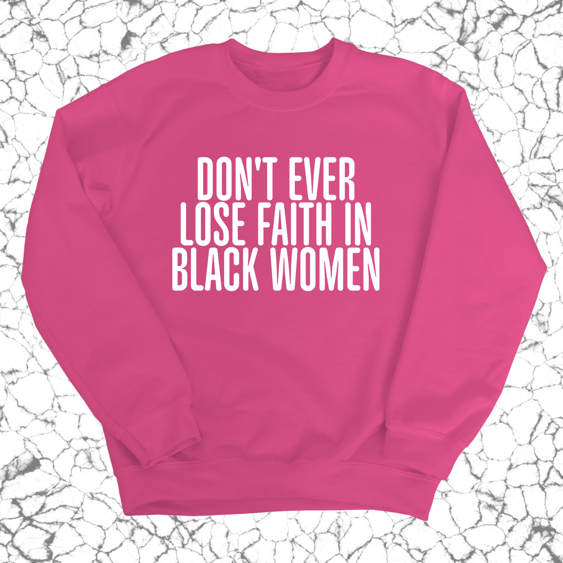 Don't ever lose faith in Black Women Unisex Sweatshirt-ENJEN DESIGN