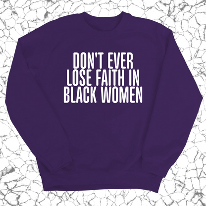 Don't ever lose faith in Black Women Unisex Sweatshirt-ENJEN DESIGN
