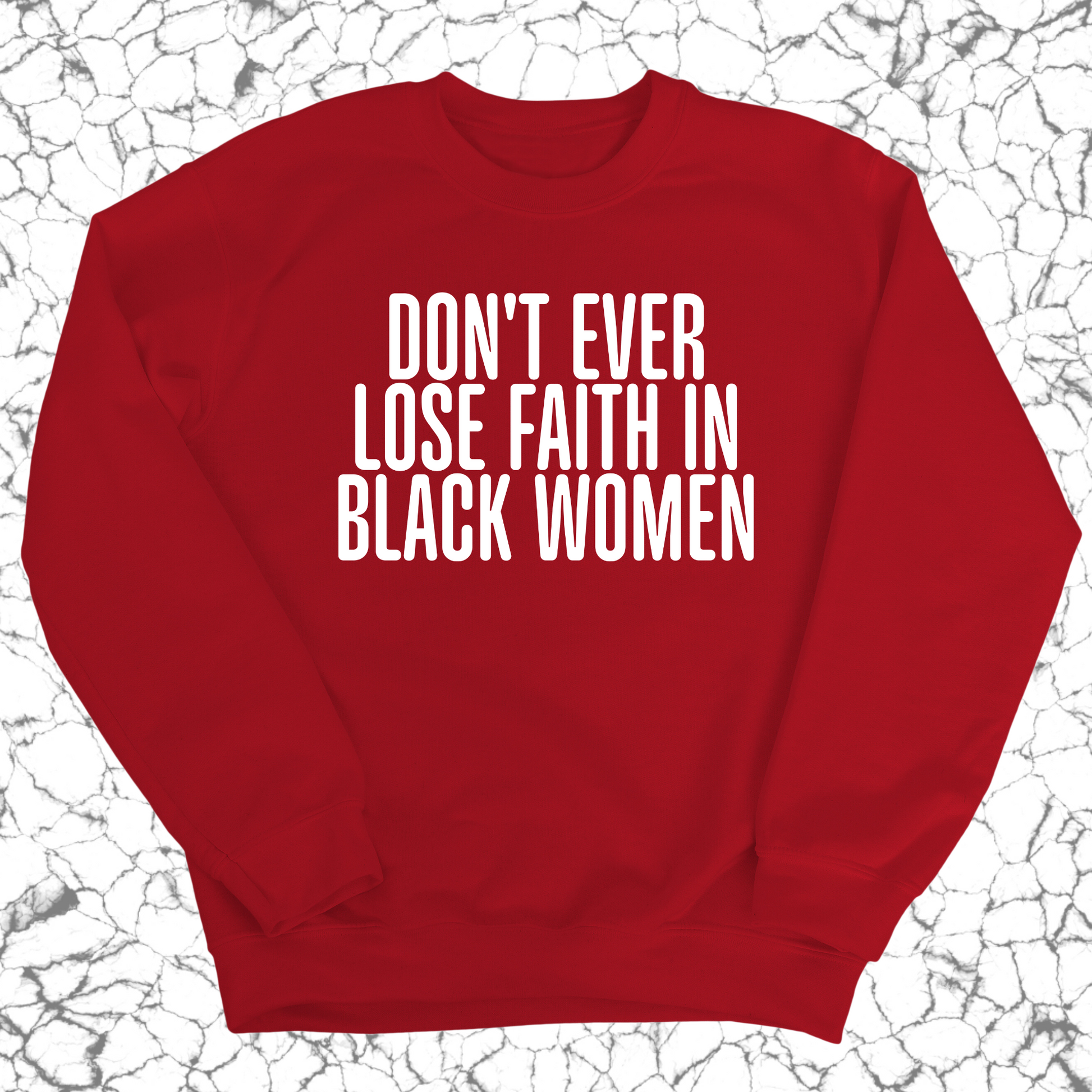 Don't ever lose faith in Black Women Unisex Sweatshirt-ENJEN DESIGN