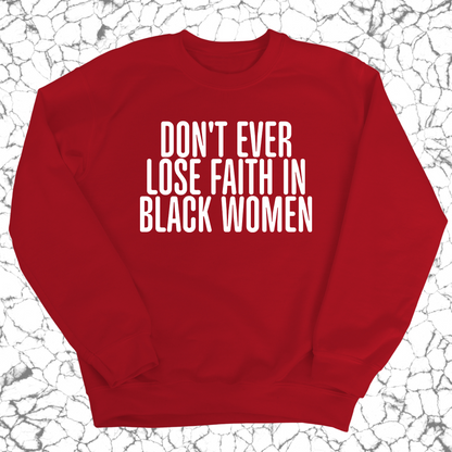 Don't ever lose faith in Black Women Unisex Sweatshirt-ENJEN DESIGN