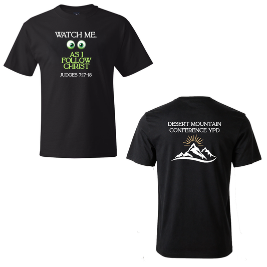 * CUSTOM Adult Size* Watch Me, As I Follow Christ Unisex Tee (FRONT & BACK PRINT)