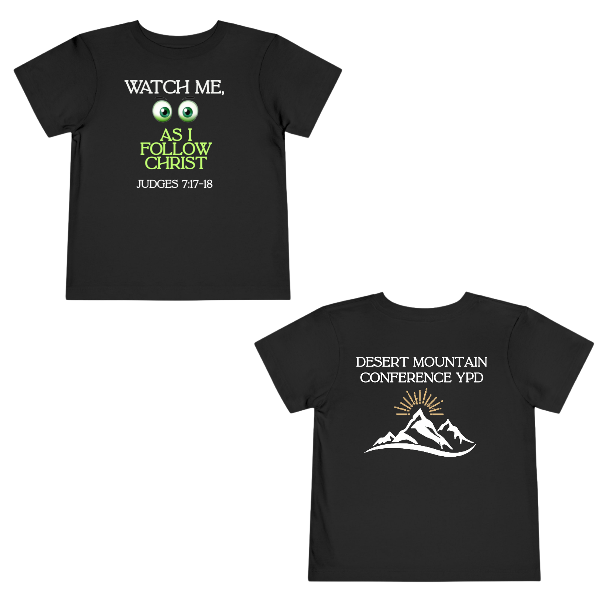 * CUSTOM Toddler Size* Watch Me, As I Follow Christ Toddler Tee-Kids clothes-The Original God Ain't Petty But I Am