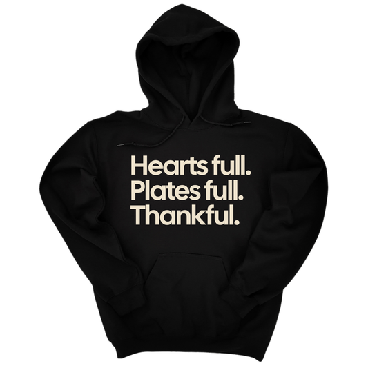 *HOODIE* Hearts Full. Plates Full. Thankful Unisex Hoodie-ENJEN DESIGN