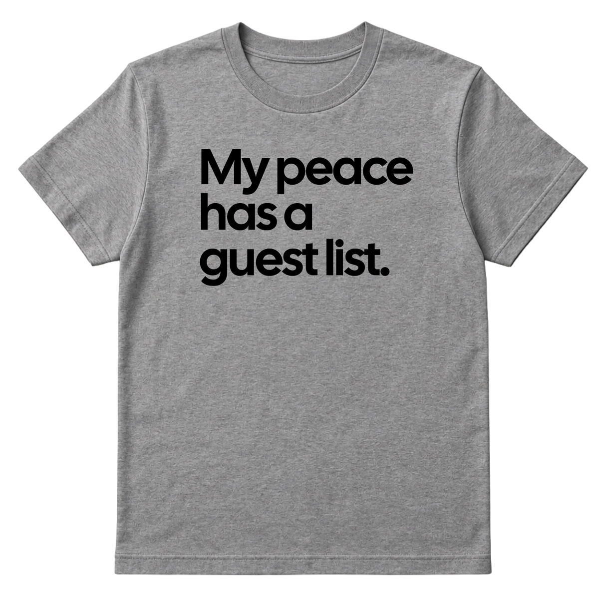 My Peace has a Guest List Unisex Tee-ENJEN DESIGN