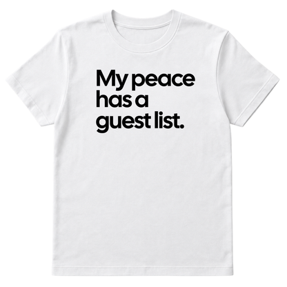 My Peace has a Guest List Unisex Tee-ENJEN DESIGN