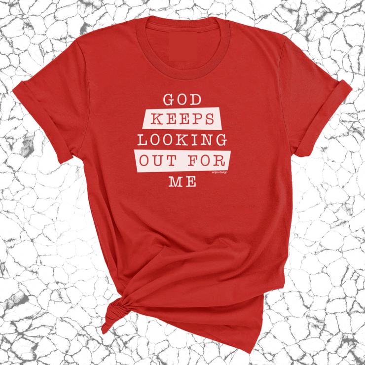 God Keeps Looking Out For Me (UNISEX FIT T-SHIRT)-ENJEN DESIGN
