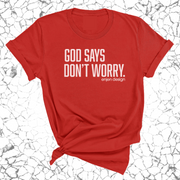 God Says Don't Worry (UNISEX FIT T-SHIRT)-ENJEN DESIGN