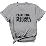 Faithful Fearless Fabulous (UNISEX FIT T-SHIRT)-ENJEN DESIGN