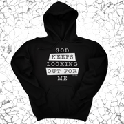 God Keeps Looking Out For Me (UNISEX HOODIE)-ENJEN DESIGN