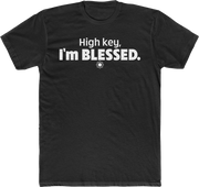 High key, I'm blessed. (UNISEX FIT T-SHIRT)-ENJEN DESIGN