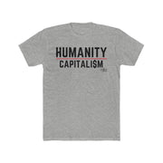 Humanity over Capitalism (UNISEX FIT T-SHIRT)-ENJEN DESIGN
