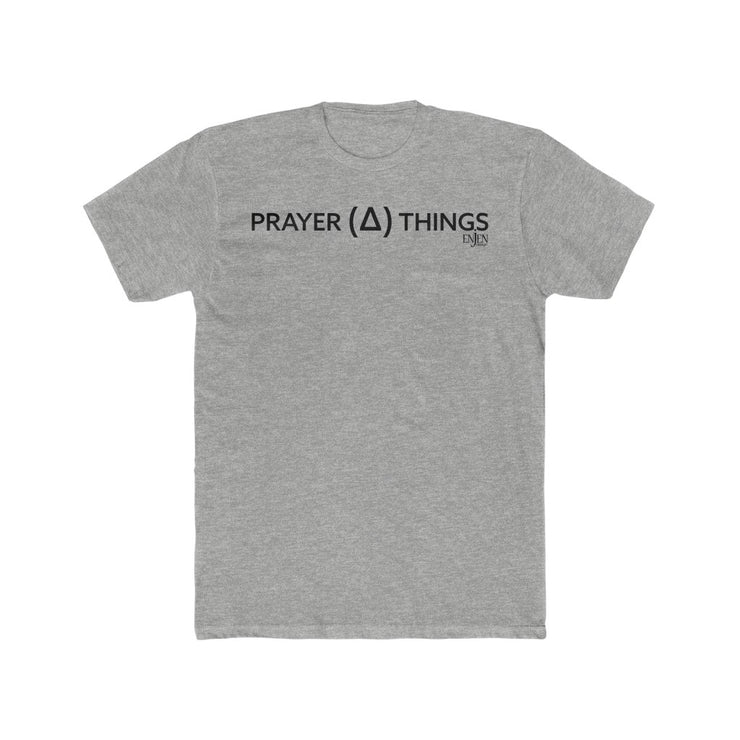 Prayer Changes Things (UNISEX FIT T-SHIRT)-ENJEN DESIGN