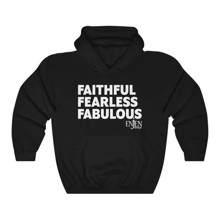 Faithful Fearless Fabulous (UNISEX HOODIE)-ENJEN DESIGN